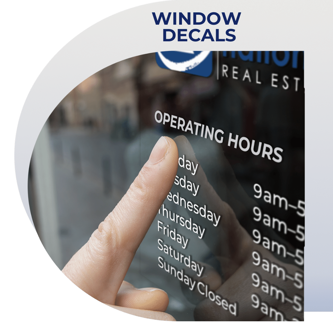 Custom Window Decals for Your Business